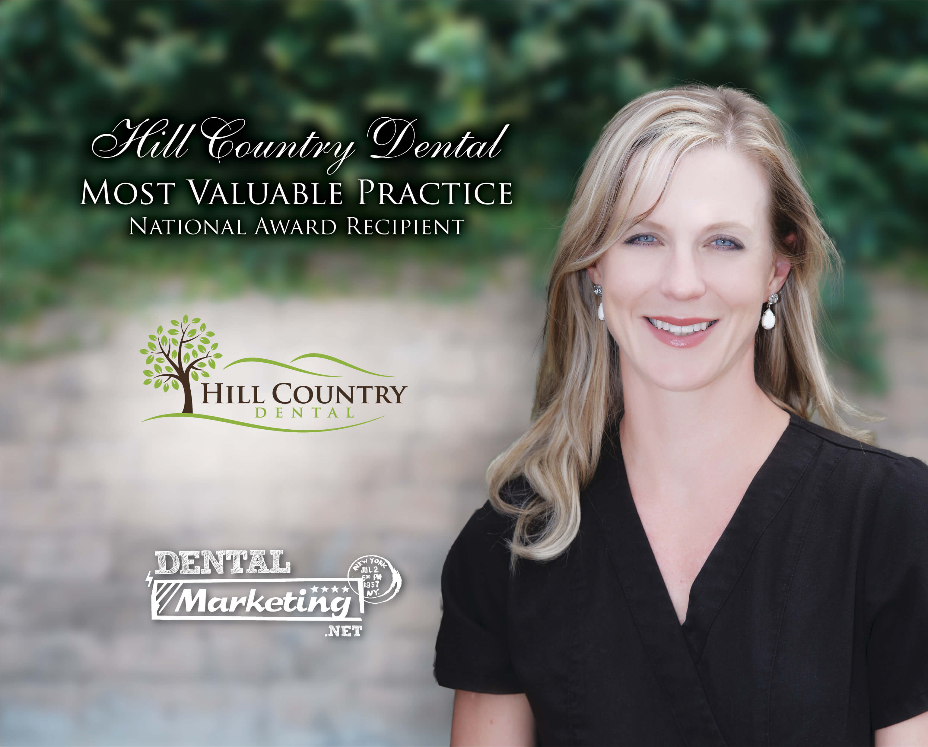 Dental Marketing's Most Valuable Practice Hill Country Dental